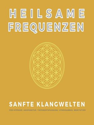 cover image of Heilsame Frequenzen